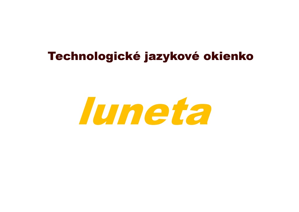 Luneta ako informačnotechnologický pojem