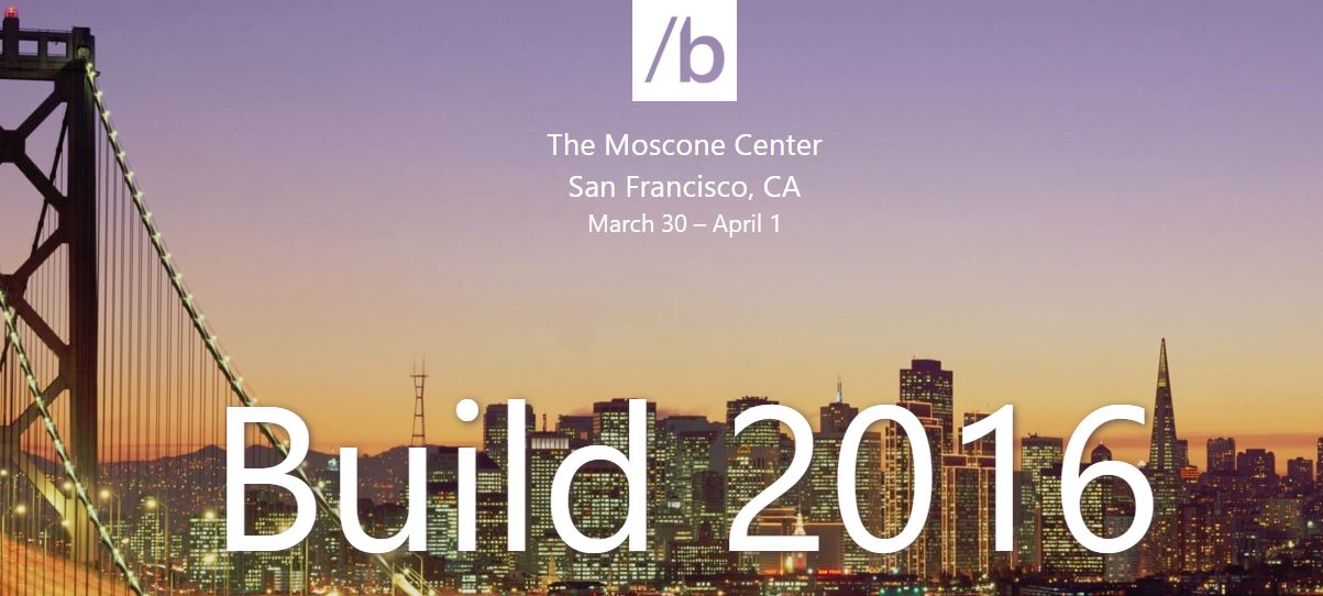 Build 2016: Dnes je vývojárska konferencia od Microsoftu, tieto novinky očakávame