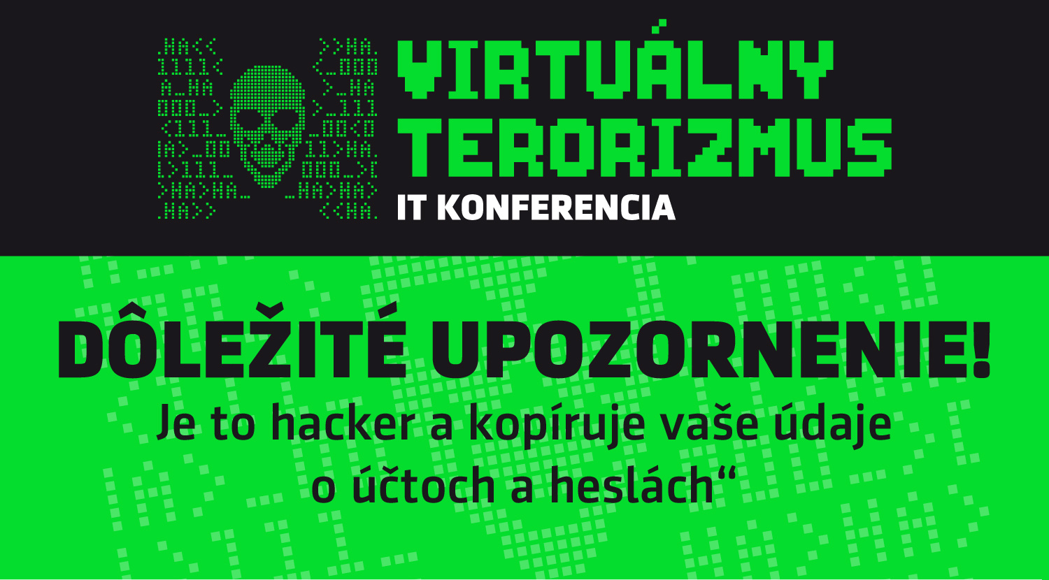 Virtuálny terorizmus je reálny, buďte pripravení