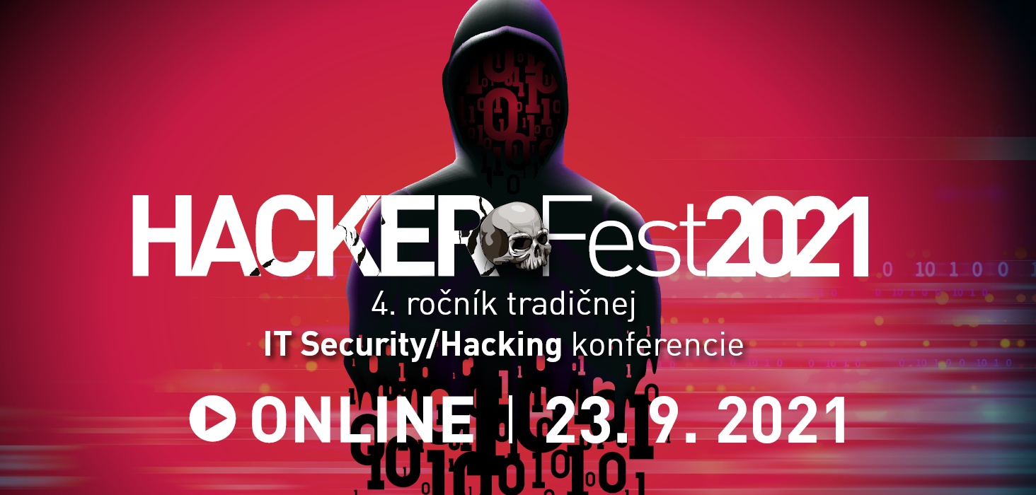 Aké sú aktuálne najnebezpečnejšie formy hackingu a ako sa im brániť? Rady poskytne HackerFest 2021