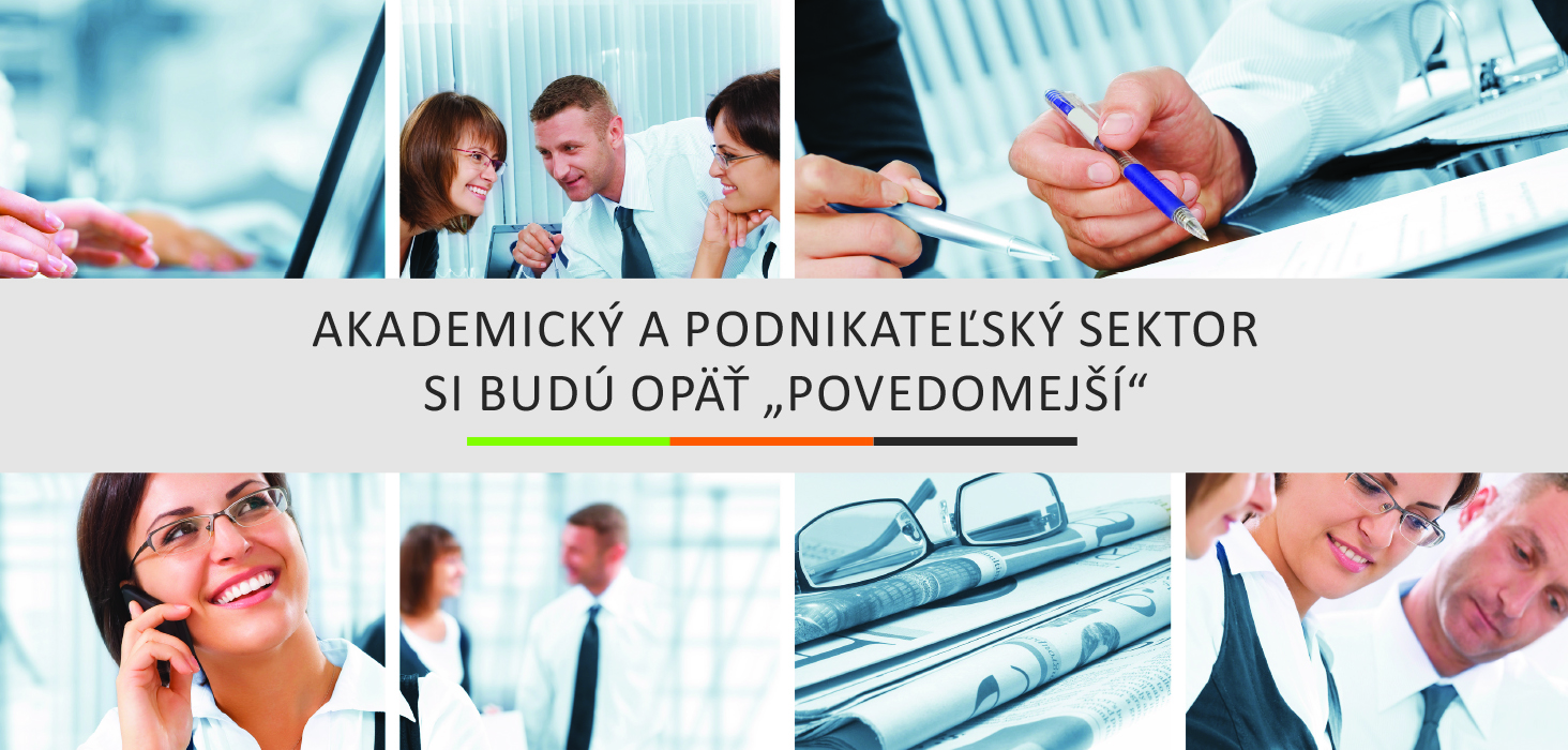 Akademický a podnikateľský sektor si budú opäť „povedomejší“