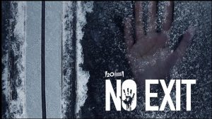 no exit movie