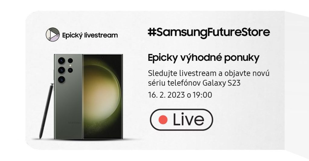 Vyhrajte Samsung Galaxy S23 Ultra: Stačí sledovať dnešný Epický livestream