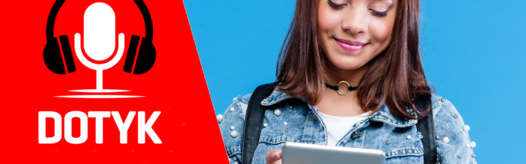 Podcast Dotyk