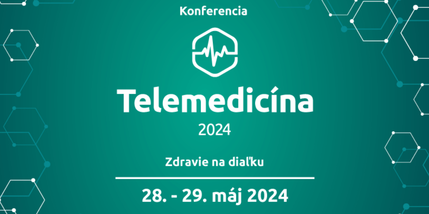 Pripravte sa na 3. ročník konferencie Telemedicína 2024!
