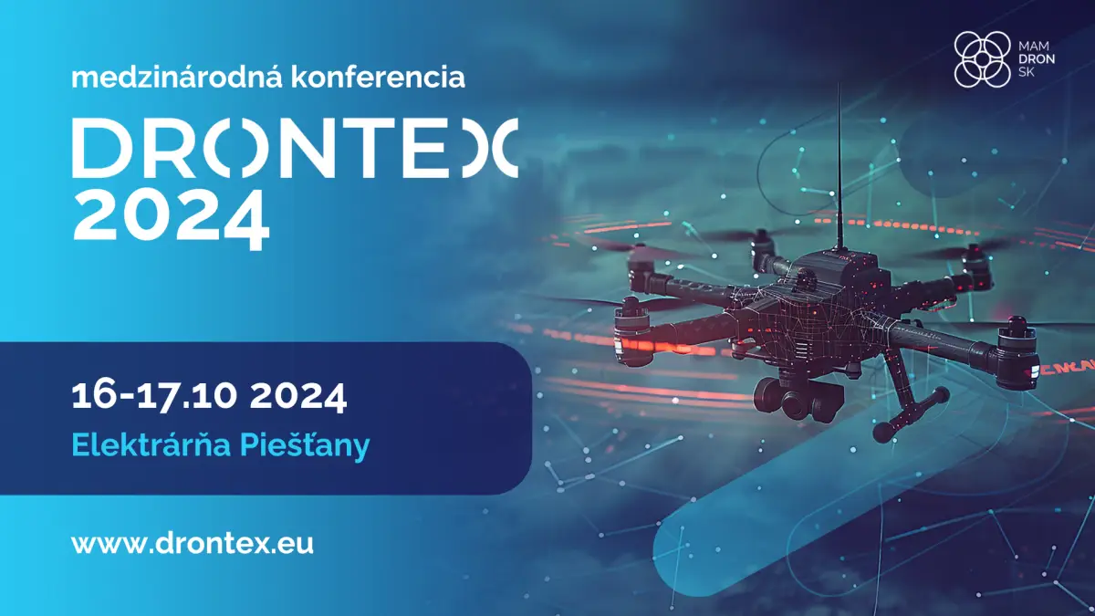 Konferencia DRONTEX 2024 predstaví najnovšie trendy v bezpilotnom letectve