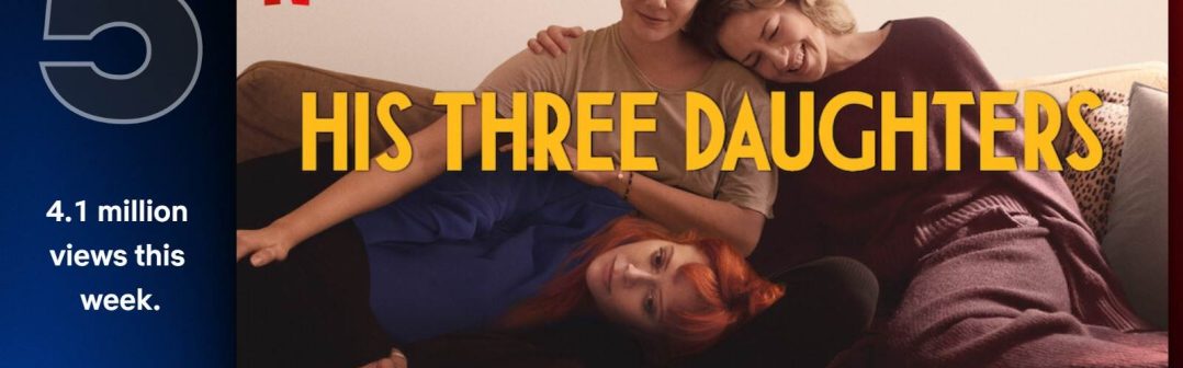 His Three Daughters movie