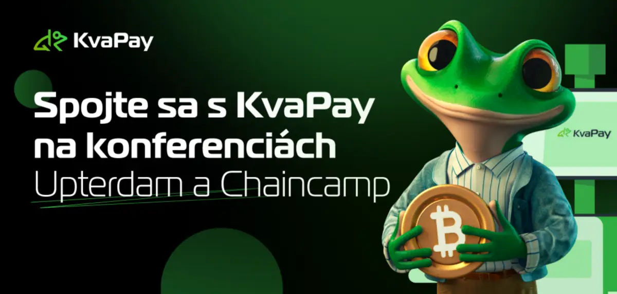 Spojte sa s KvaPay na konferenciách Upterdam a Chaincamp
