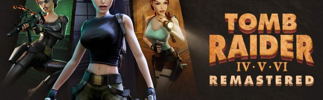 Tomb Raider IV-VI remaster