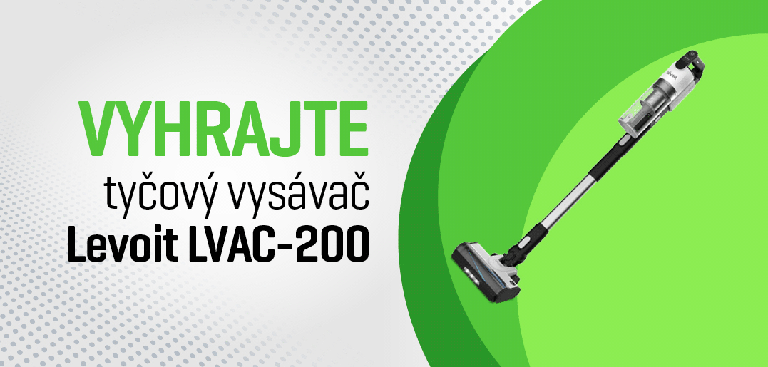 Vyhrajte tyčový vysávač Levoit LVAC-200
