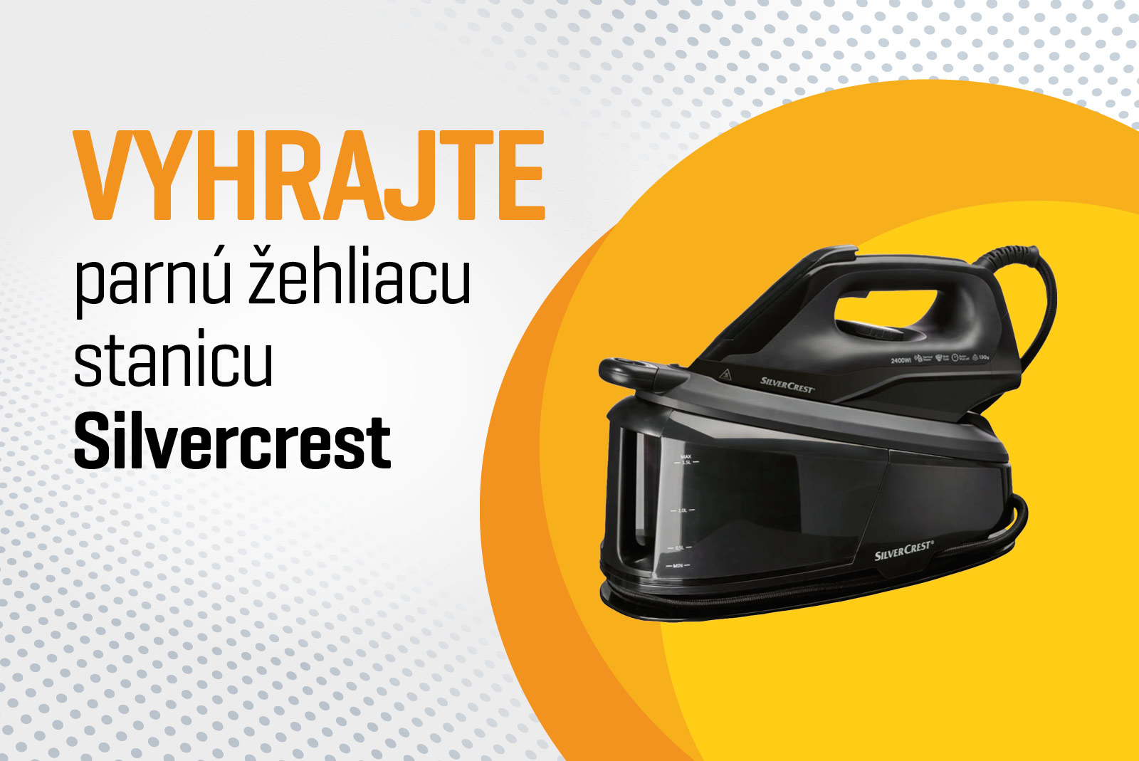 Vyhrajte žehliacu stanicu Silvercrest
