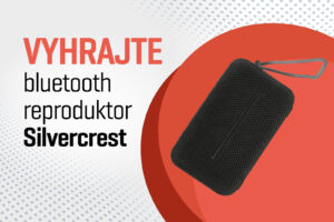 Vyhrajte reproduktor Silvercrest