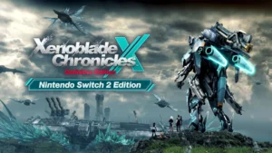 Xenoblade Chronicles X: Definitive Edition – Nintendo Switch 2 Edition