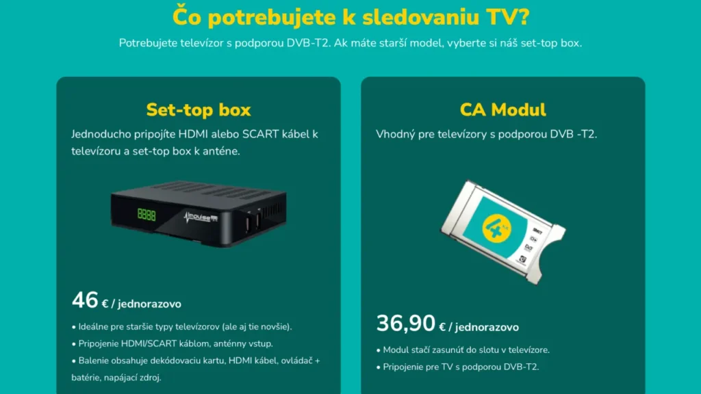 Inštaláciu služby zvládnete aj bez technika. Na výber máte set-top box alebo CA modul